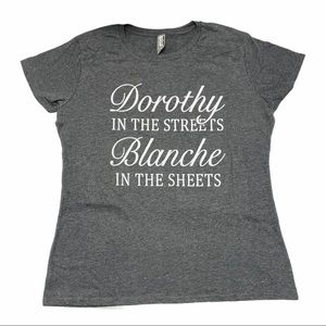 Golden Girls Tee Dorothy and Blanche Funny Graphic T-Shirt NWOT